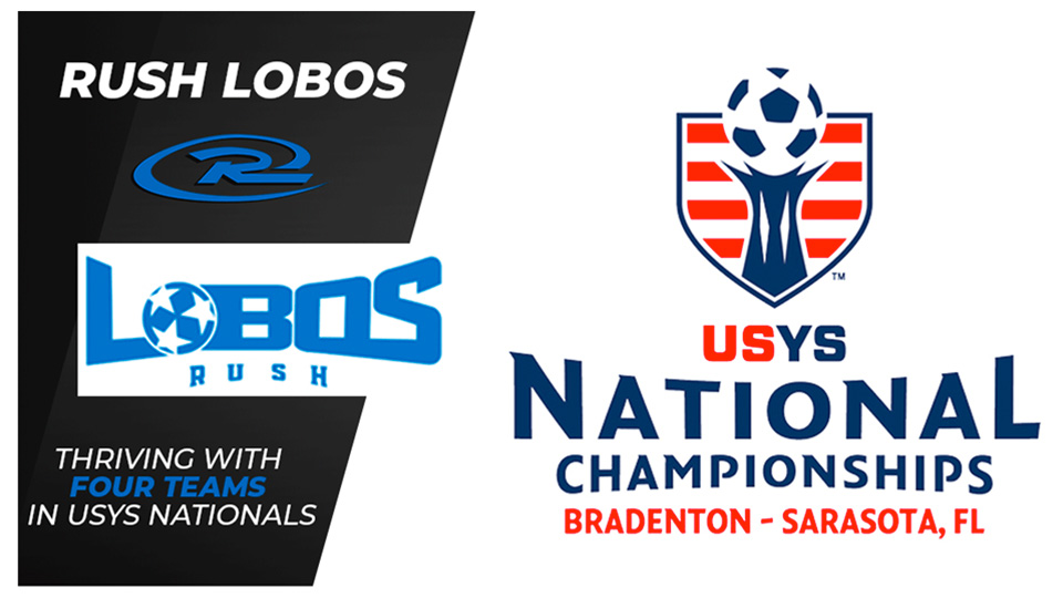 Rush Lobos Thriving With Four Teams in USYS Nationals Rush Soccer