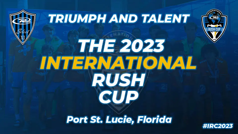 2023 International Rush Cup Recap